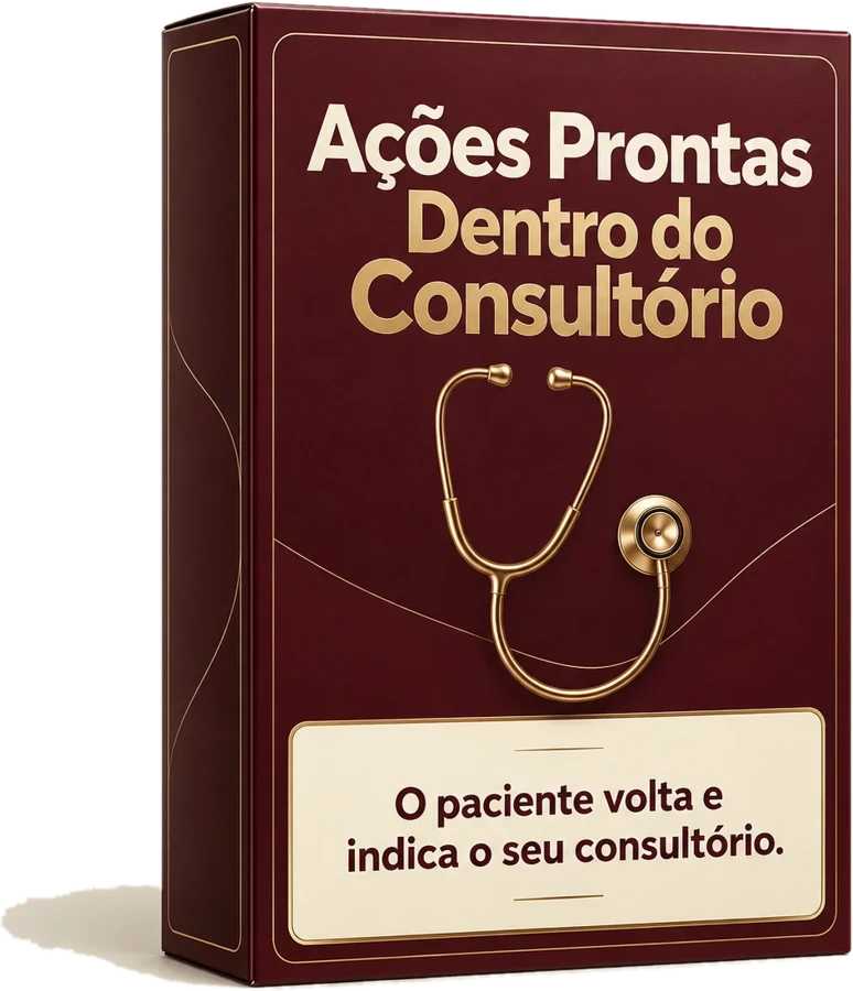 Ações Prontas Dentro do Consultório